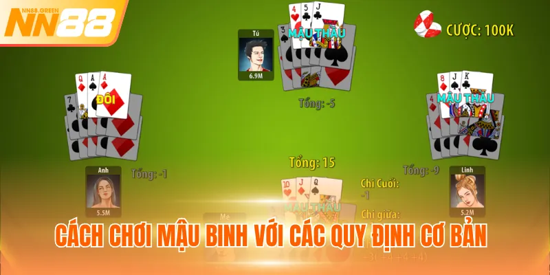 Cách chơi mậu binh với các quy định cơ bản