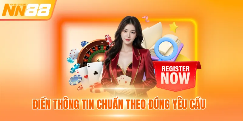 Điền thông tin chuẩn theo đúng yêu cầu